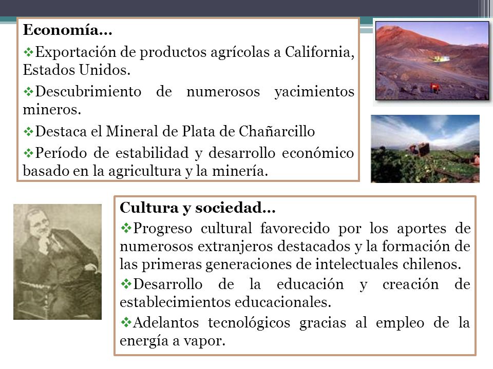 Economía… Exportación de productos agrícolas a California, Estados Unidos. Descubrimiento de numerosos yacimientos mineros.