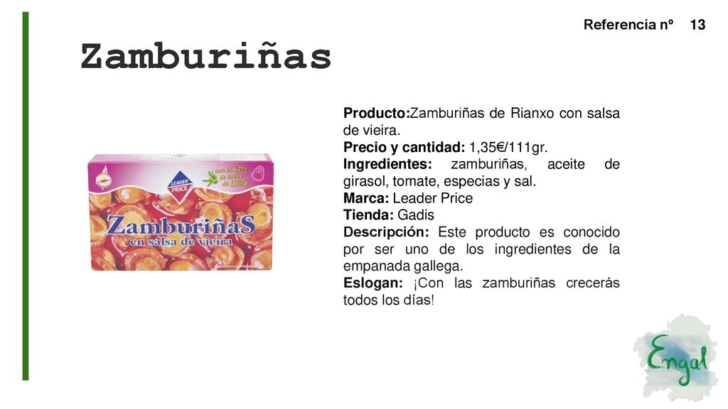 Zamburiñas Producto:Zamburiñas de Rianxo con salsa de vieira.