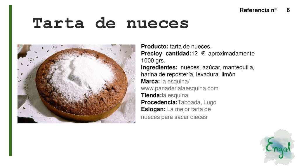 Tarta de nueces Producto: tarta de nueces.