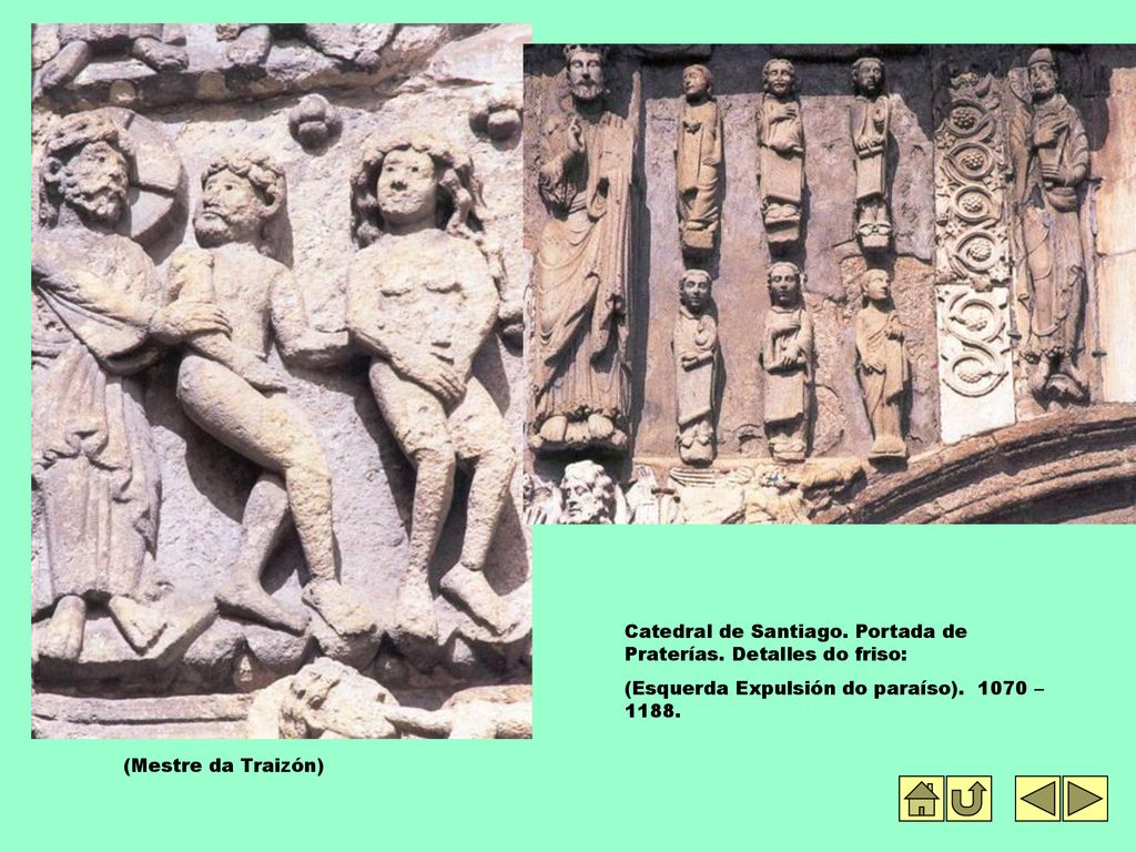 Catedral de Santiago. Portada de Praterías. Detalles do friso:
