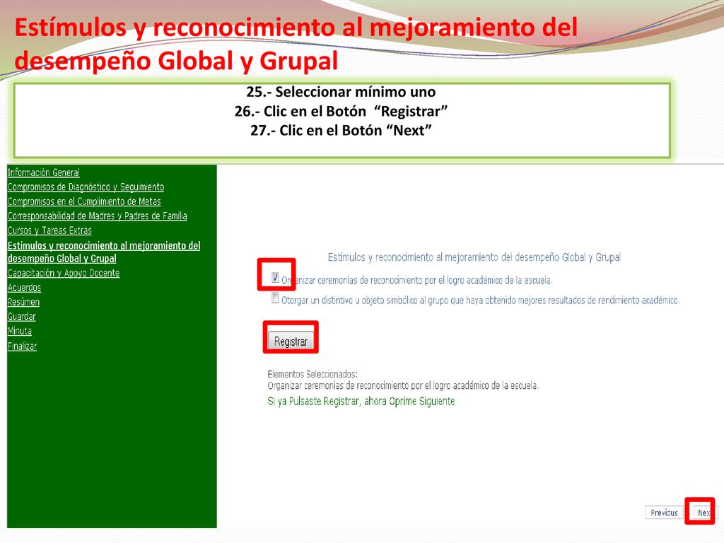 Estímulos y reconocimiento al mejoramiento del desempeño Global y Grupal