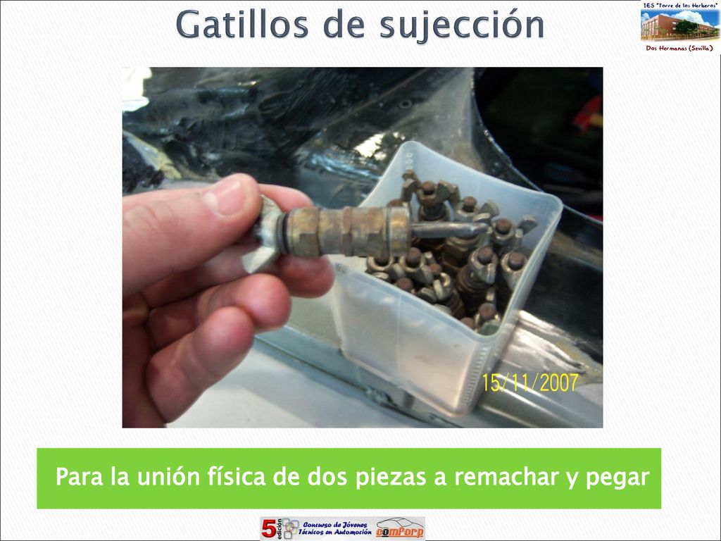 Para la unión física de dos piezas a remachar y pegar