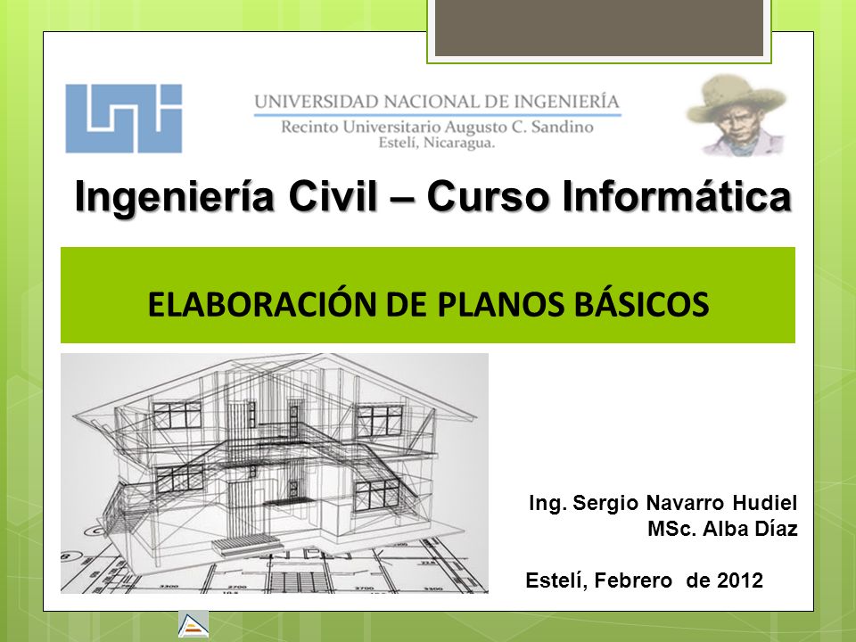 Ingeniería Civil – Curso Informática ELABORACIÓN DE PLANOS BÁSICOS