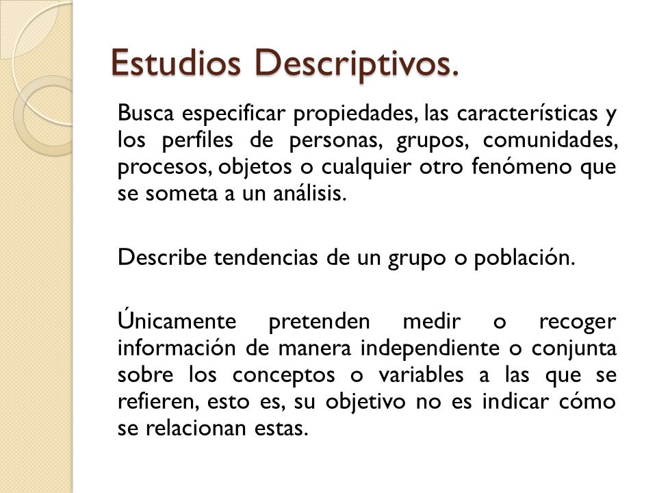 Estudios Descriptivos.