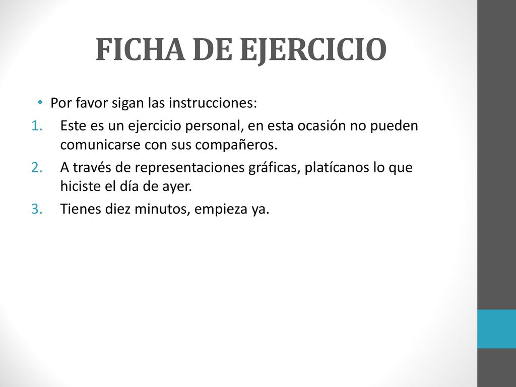 FICHA DE EJERCICIO Por favor sigan las instrucciones: