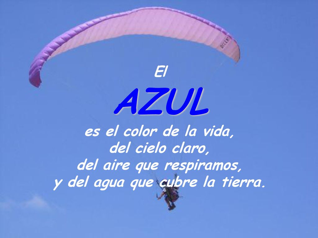 AZUL El es el color de la vida,