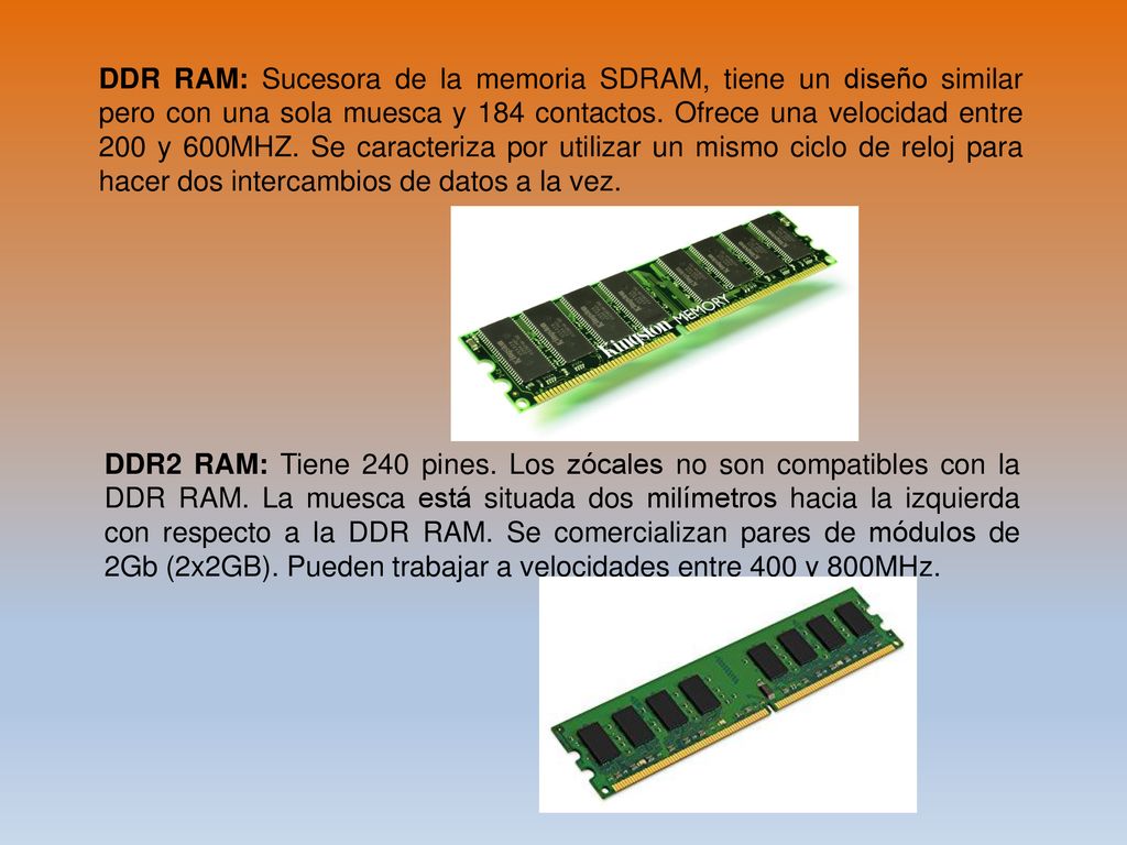 Memoria RAM La memoria RAM es la memoria principal de un dispositivo donde  se almacena programas y datos informativos. Las siglas RAM significan  “Random. - ppt descargar
