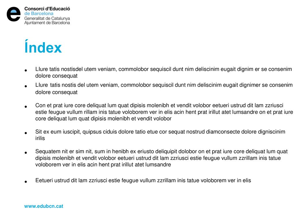 Índex LIure tatis nostisdel utem veniam, commolobor sequiscil dunt nim deliscinim eugait dignim er se consenim dolore consequat.