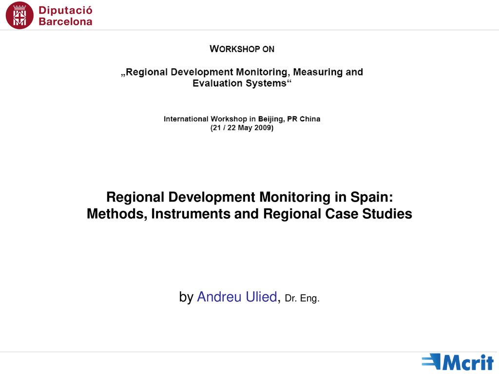 Regional Development Monitoring in Spain: Methods, Instruments and Regional Case Studies