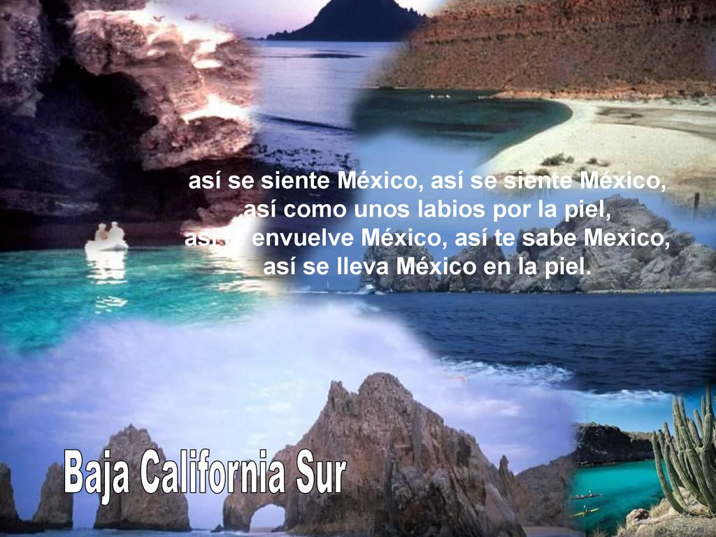 Baja California Sur así se siente México, así se siente México,