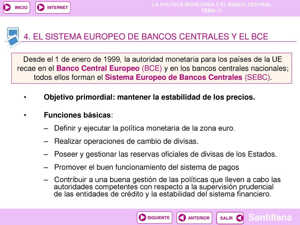 4. EL SISTEMA EUROPEO DE BANCOS CENTRALES Y EL BCE