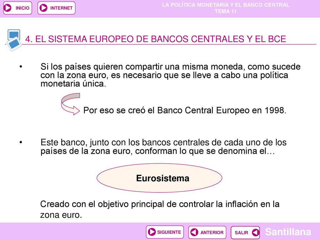 4. EL SISTEMA EUROPEO DE BANCOS CENTRALES Y EL BCE