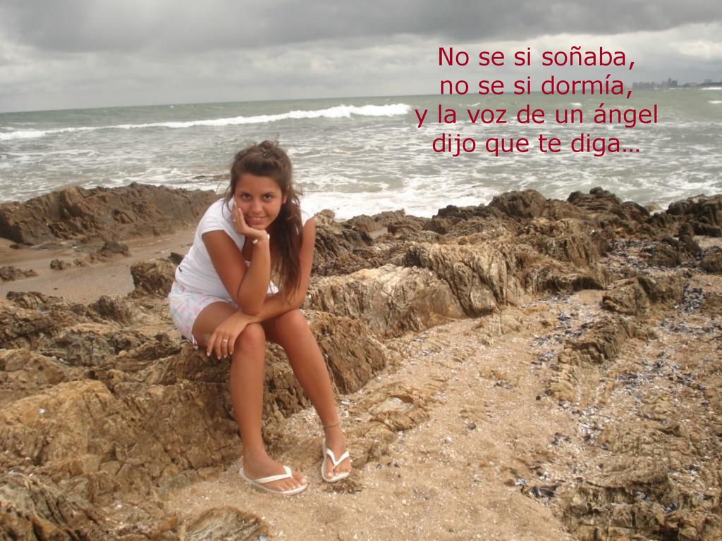 No se si soñaba, no se si dormía, y la voz de un ángel dijo que te diga…