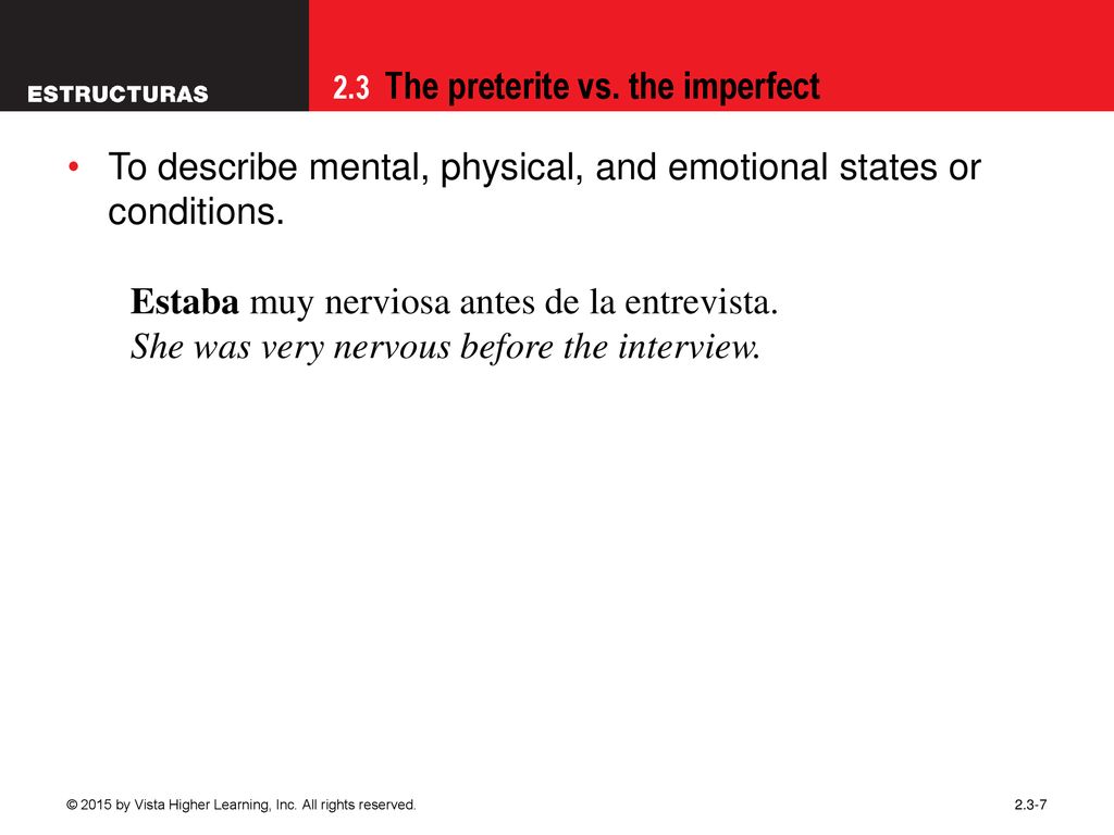 To describe mental, physical, and emotional states or conditions.