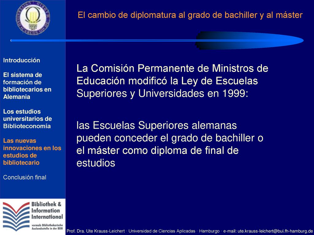 El cambio de diplomatura al grado de bachiller y al máster