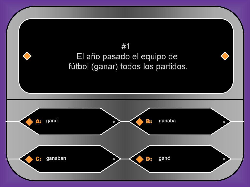 El año pasado el equipo de fútbol (ganar) todos los partidos.