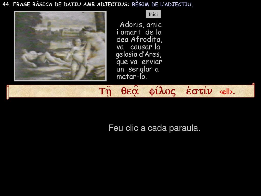 Feu clic a cada paraula. Adonis, amic i amant de la dea Afrodita,