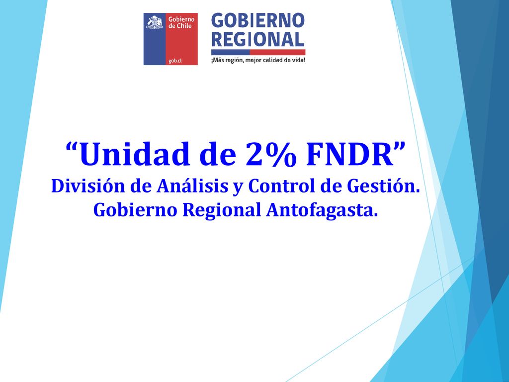 Unidad de 2% FNDR División de Análisis y Control de Gestión