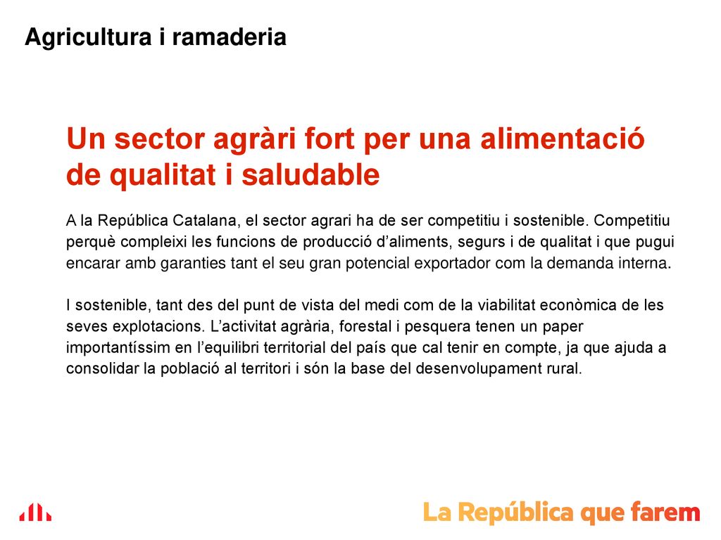 Un sector agràri fort per una alimentació de qualitat i saludable