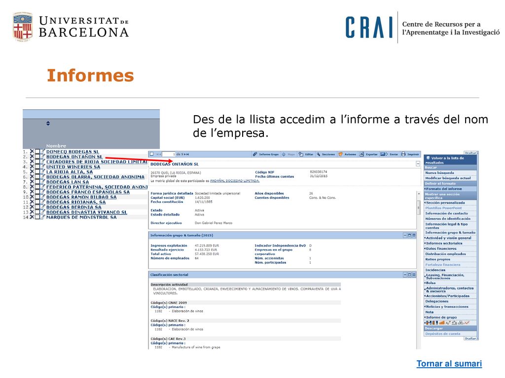 Informes Des de la llista accedim a l’informe a través del nom
