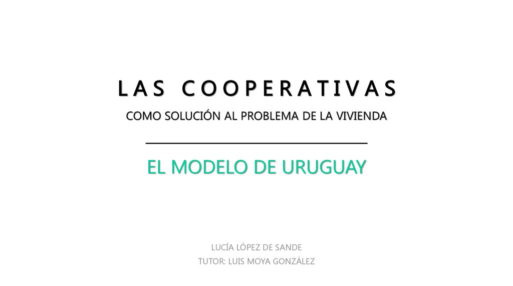 L A S C O O P E R A T I V A S ____________________________