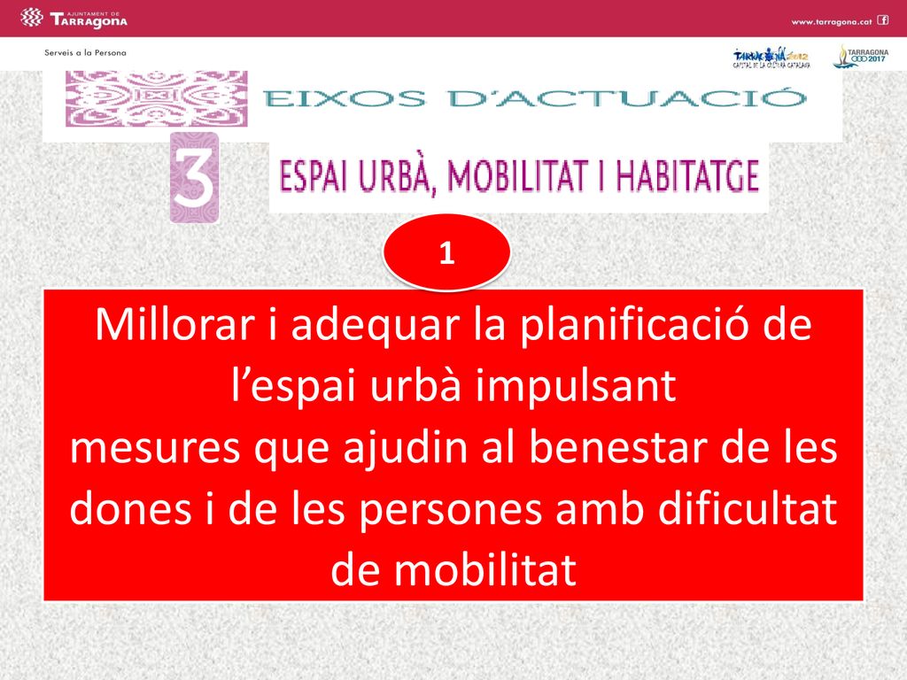 Millorar i adequar la planificació de l’espai urbà impulsant