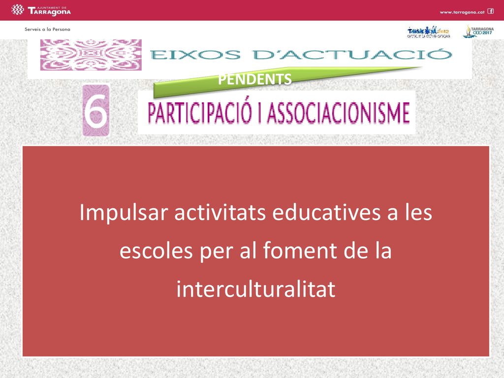 Impulsar activitats educatives a les escoles per al foment de la