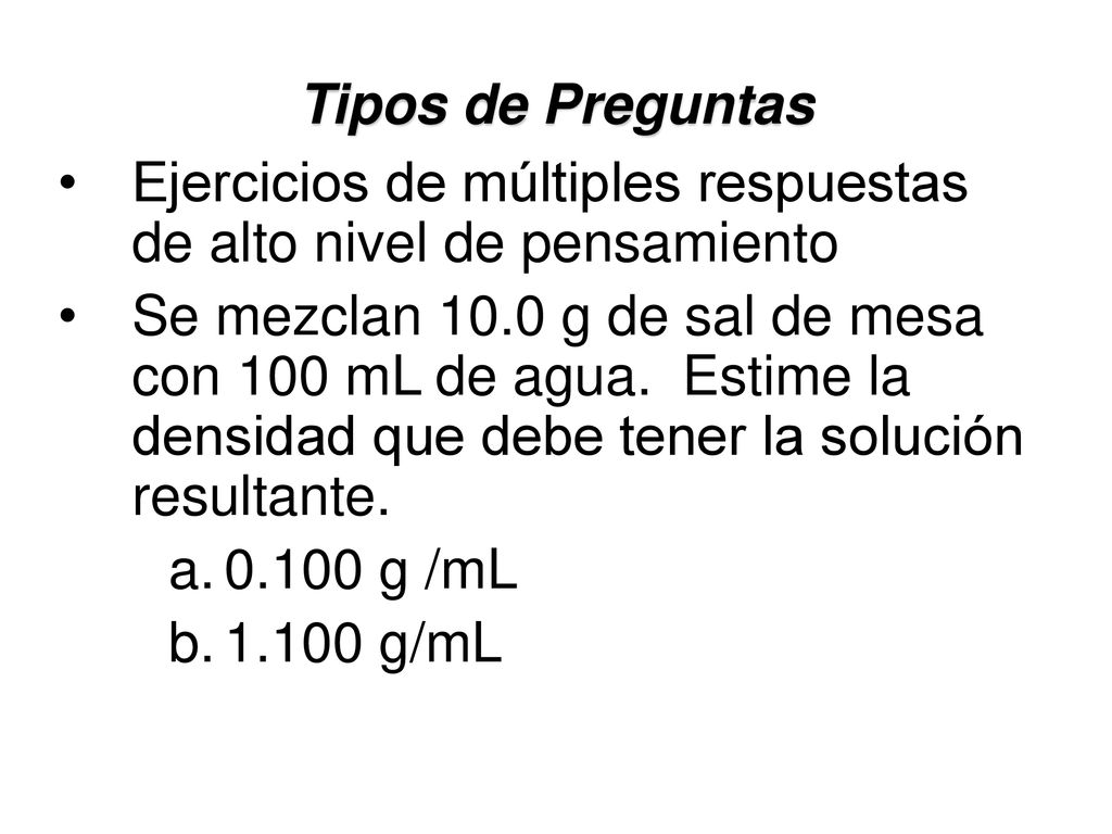 Tipos de Preguntas Ejercicios de múltiples respuestas de alto nivel de pensamiento.