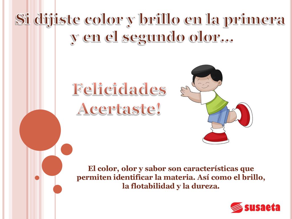 Si dijiste color y brillo en la primera