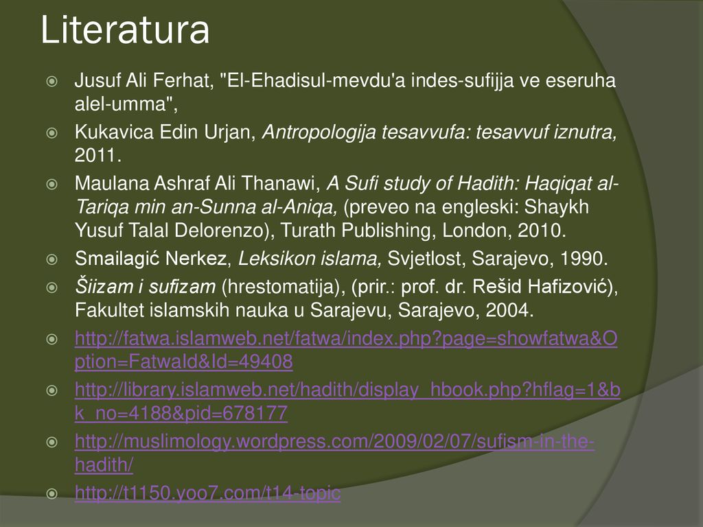 Literatura Jusuf Ali Ferhat, El-Ehadisul-mevdu a indes-sufijja ve eseruha alel-umma ,