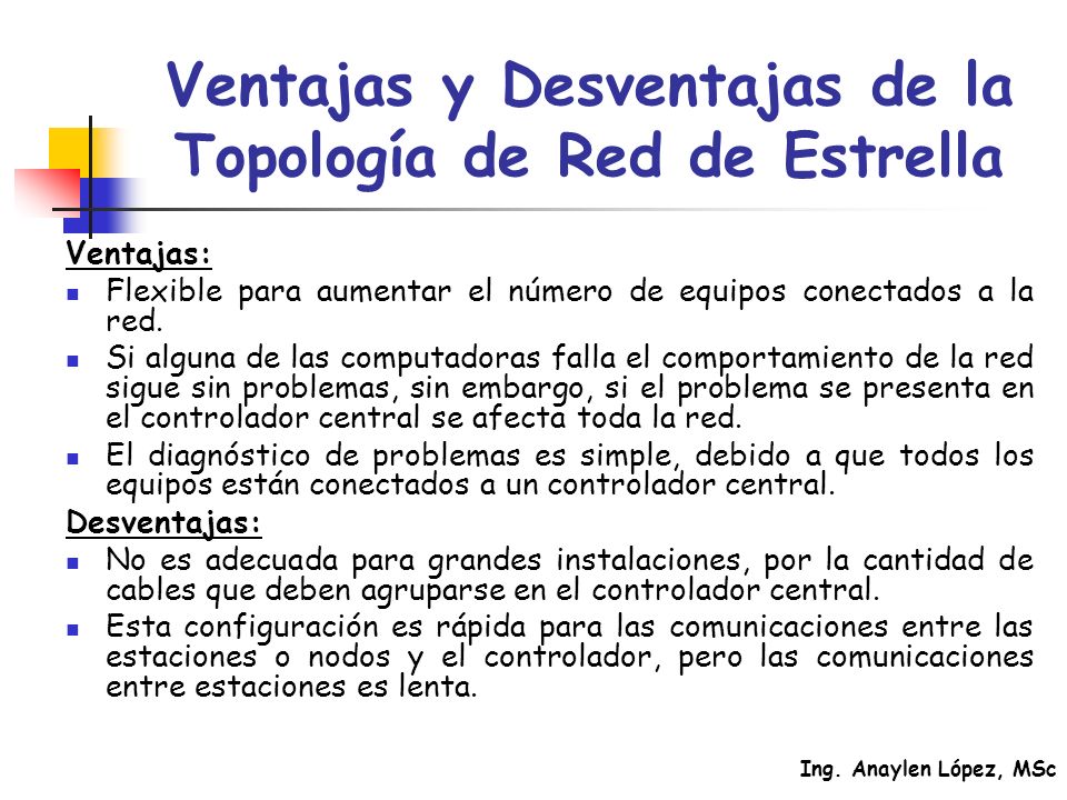 Ventajas y Desventajas de la Topología de Red de Estrella
