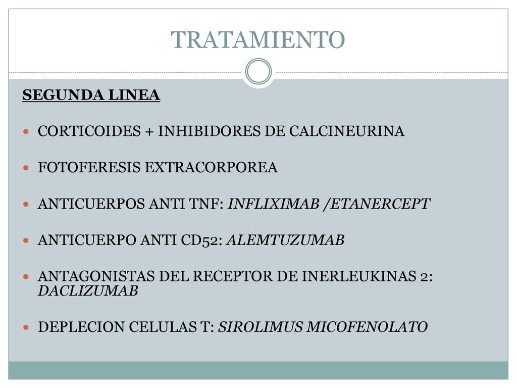 TRATAMIENTO SEGUNDA LINEA CORTICOIDES + INHIBIDORES DE CALCINEURINA