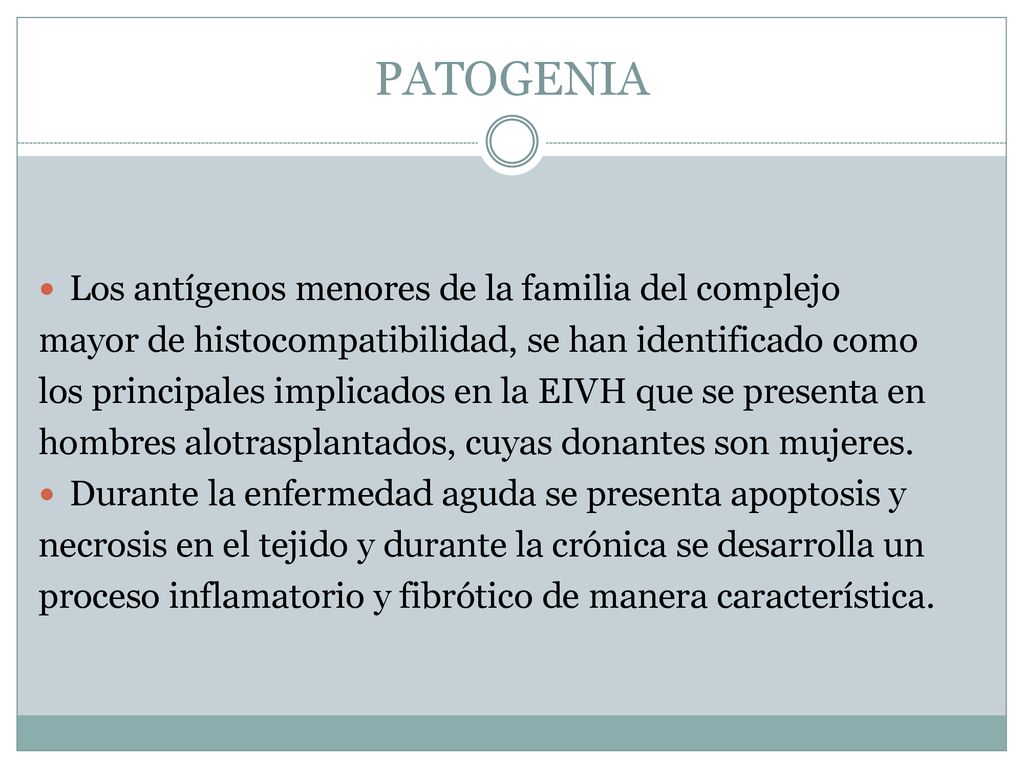PATOGENIA Los antígenos menores de la familia del complejo