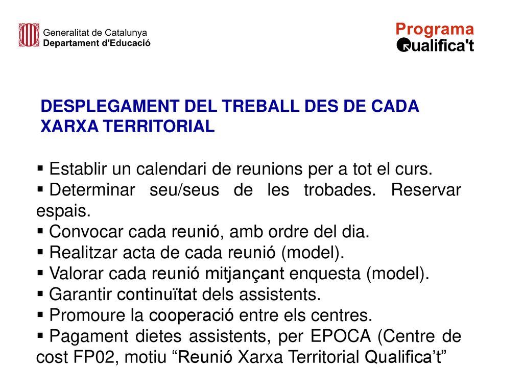 Establir un calendari de reunions per a tot el curs.