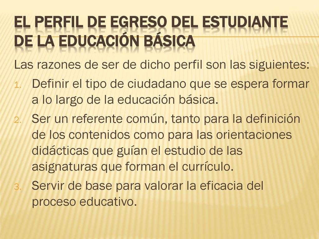 EL PERFIL DE EGRESO DEL ESTUDIANTE DE LA EDUCACIÓN BÁSICA