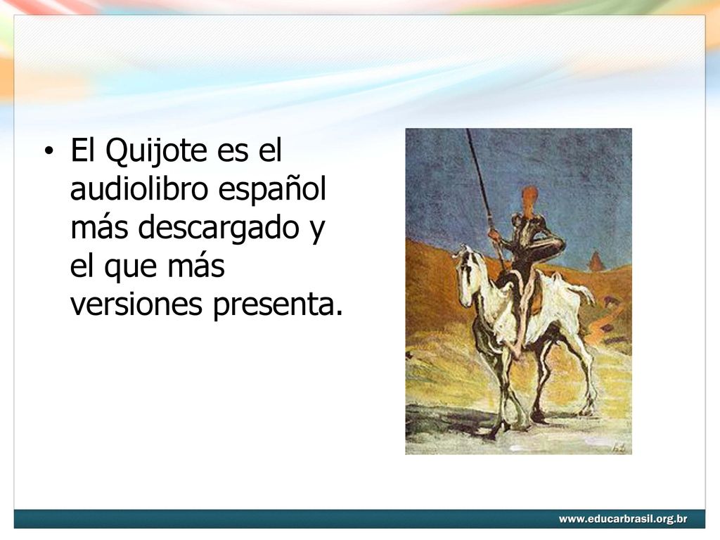 El Quijote es el audiolibro español más descargado y el que más versiones presenta.