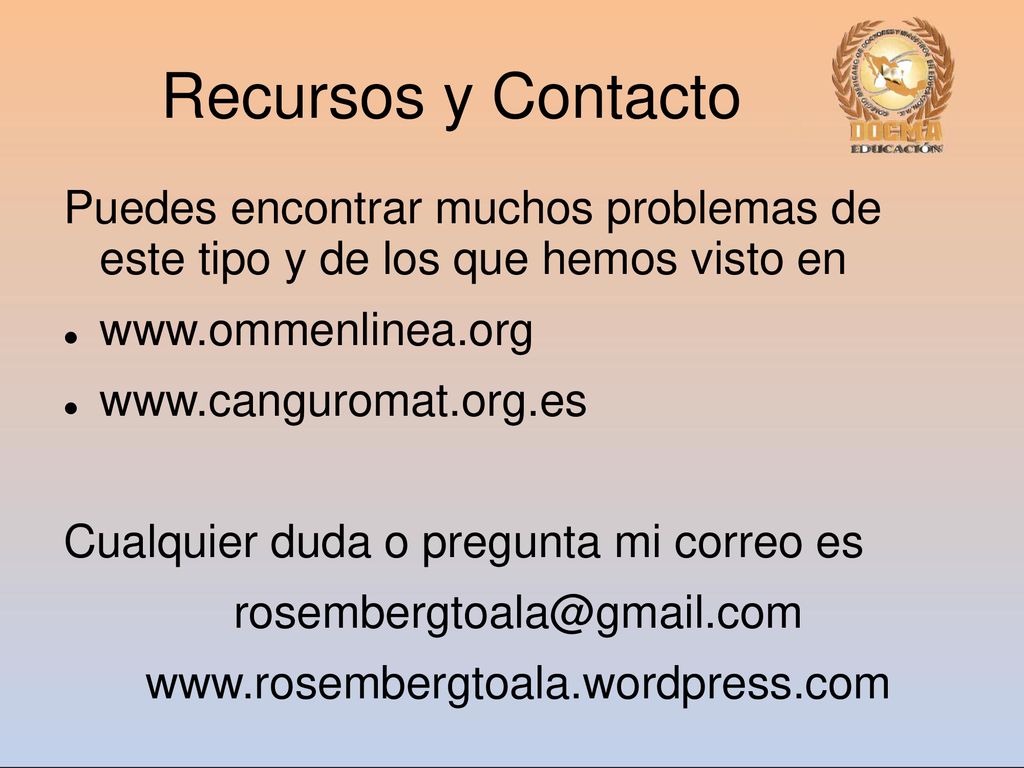 Recursos y Contacto Puedes encontrar muchos problemas de este tipo y de los que hemos visto en.