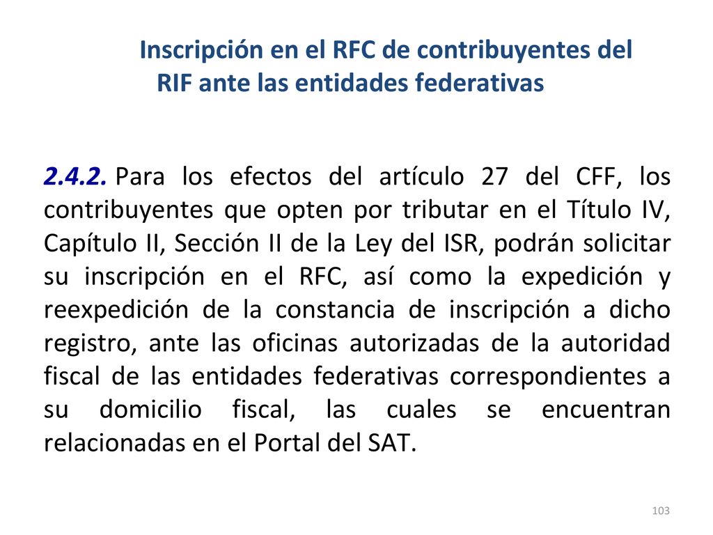 Inscripción en el RFC de contribuyentes del RIF ante las entidades federativas