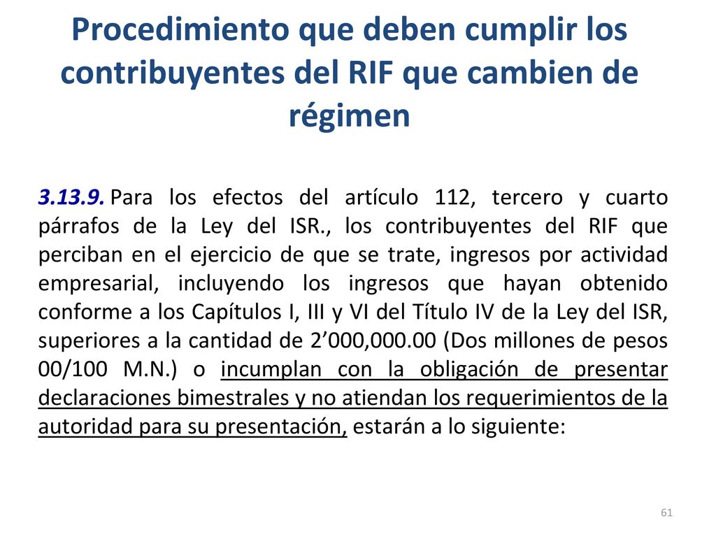 Procedimiento que deben cumplir los contribuyentes del RIF que cambien de régimen