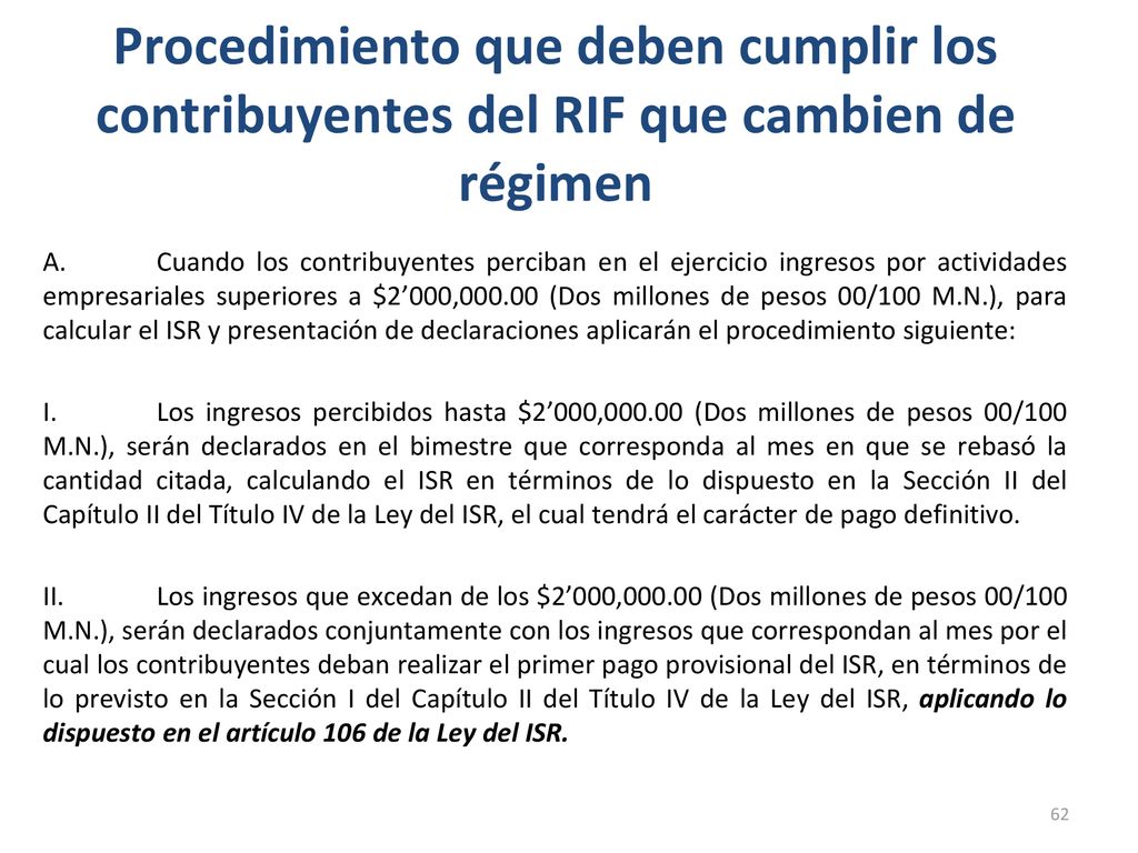 Procedimiento que deben cumplir los contribuyentes del RIF que cambien de régimen