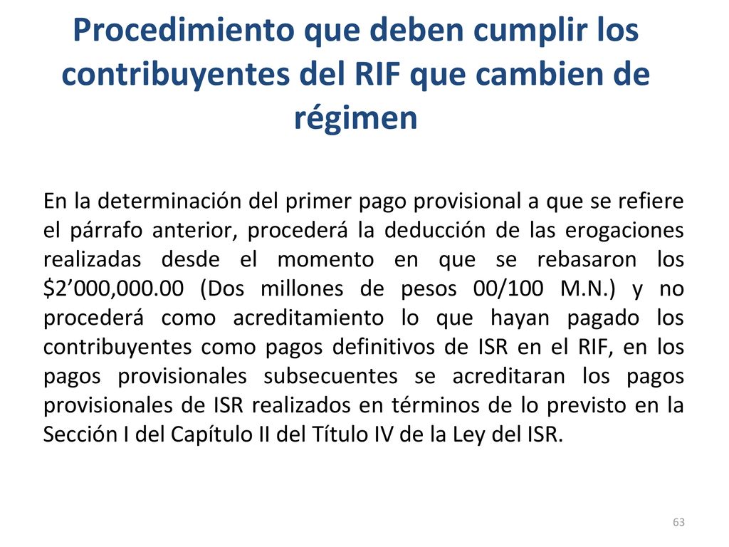 Procedimiento que deben cumplir los contribuyentes del RIF que cambien de régimen