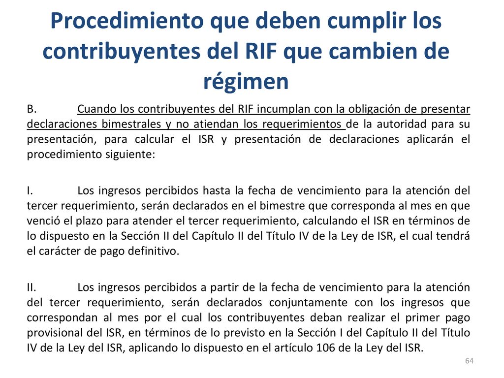 Procedimiento que deben cumplir los contribuyentes del RIF que cambien de régimen