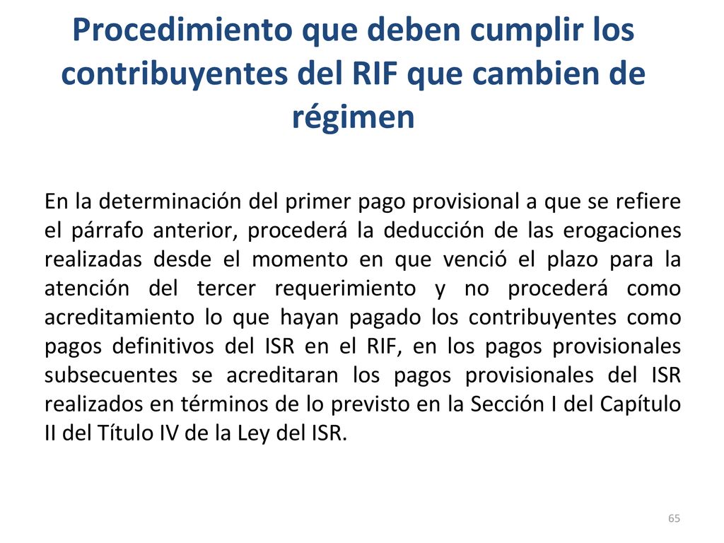 Procedimiento que deben cumplir los contribuyentes del RIF que cambien de régimen