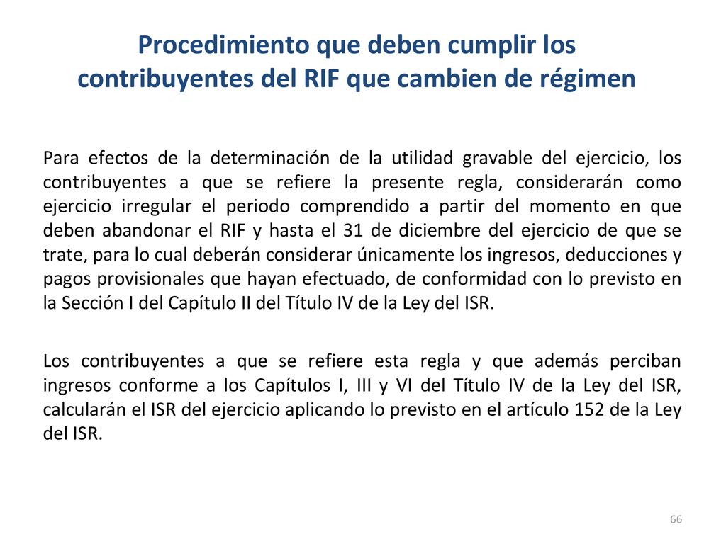 Procedimiento que deben cumplir los contribuyentes del RIF que cambien de régimen