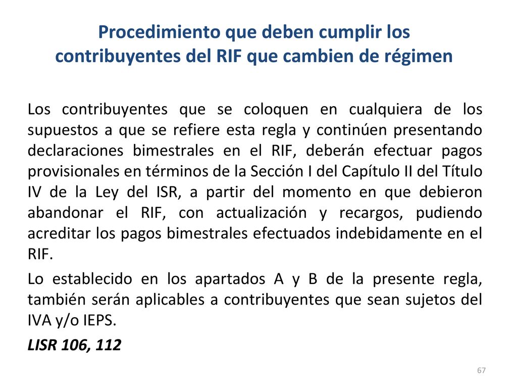 Procedimiento que deben cumplir los contribuyentes del RIF que cambien de régimen