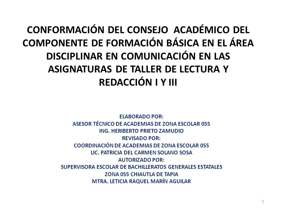 CONFORMACIÓN DEL CONSEJO ACADÉMICO DEL COMPONENTE DE FORMACIÓN BÁSICA EN EL ÁREA DISCIPLINAR EN COMUNICACIÓN EN LAS ASIGNATURAS DE TALLER DE LECTURA Y REDACCIÓN I Y III