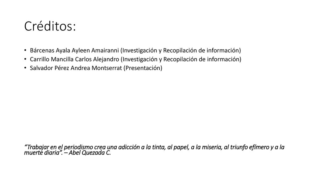 Créditos: Bárcenas Ayala Ayleen Amairanni (Investigación y Recopilación de información)