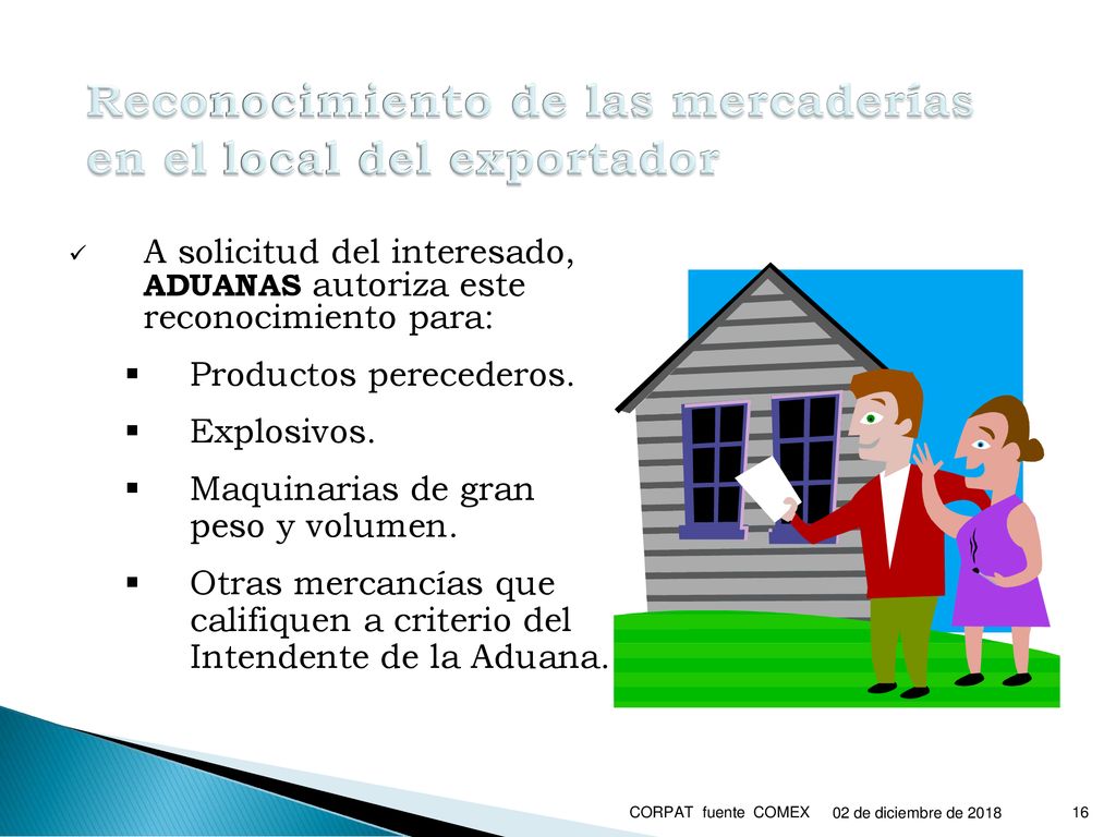 Reconocimiento de las mercaderías en el local del exportador