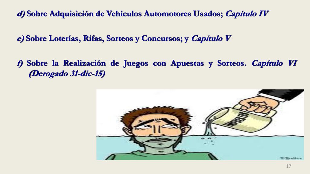 d) Sobre Adquisición de Vehículos Automotores Usados; Capítulo IV