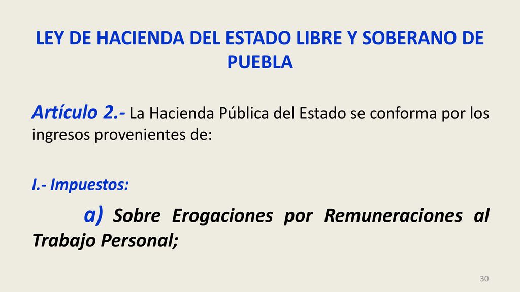 LEY DE HACIENDA DEL ESTADO LIBRE Y SOBERANO DE PUEBLA